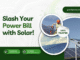 How Solar Panels Can Help You Save on Your Electricity Bills