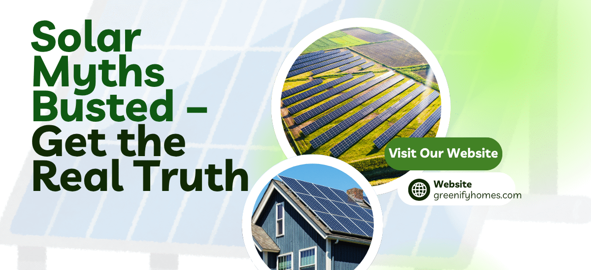 Solar Energy Myths Busted – Know the Real Facts