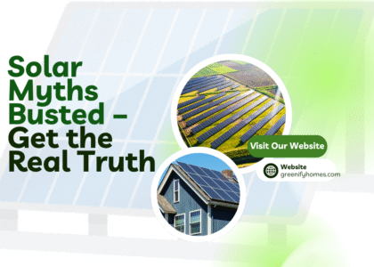 Solar Energy Myths Busted – Know the Real Facts