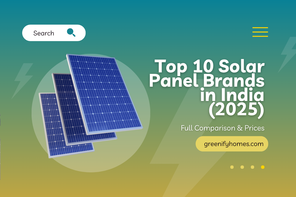 Top 10 Solar Panel Brands in India for 2025 – Full Comparison & Prices